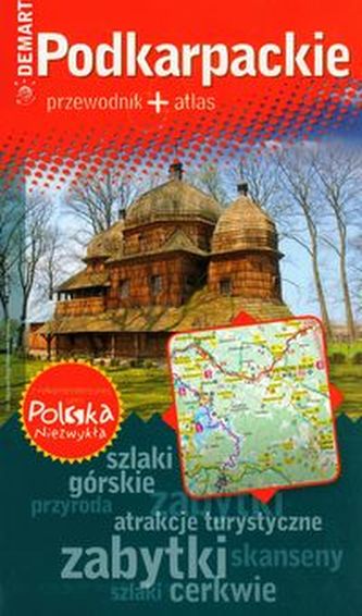 Podkarpackie. Przewodnik + atlas