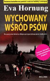 Wychowany wśród psów