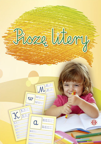 Piszę litery Piszę litery