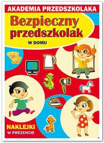 Bezpieczny przedszkolak. W domu