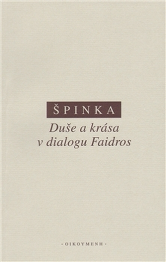 Duše a krása v dialogu Faidros