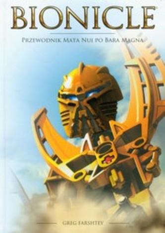 Bionicle. Przewodnik Mata Nui po Bara Magna (LGU-2)