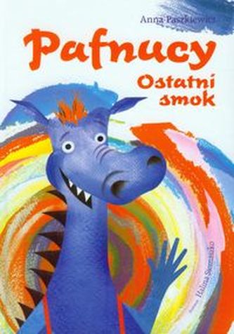 Pafnucy. Ostatni smok