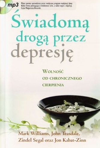 Świadomą drogą przez depresję (+CD MP3)