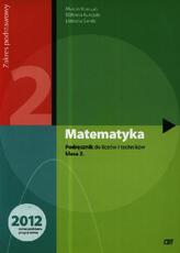 Matematyka. Klasa 2, liceum / technikum. Podręcznik. Zakres podstawowy