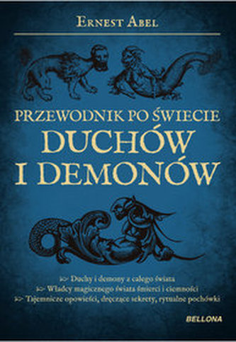 Przewodnik po świecie duchów i demonów Przewodnik po świecie duchów i demonów