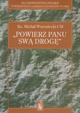 Powierz Panu swą drogę