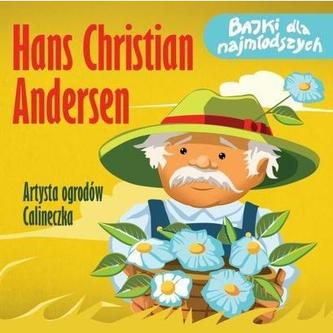 Artysta ogrodów. Calineczka. Bajki dla najmłodszych. Płyta CD