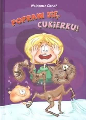 Popraw się Cukierku!