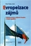 Evropeizace zájmů Evropeizace zájmů