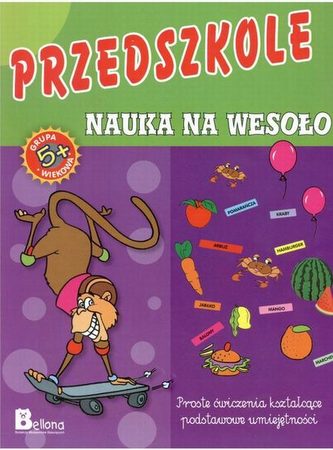 Przedszkole. Nauka na wesoło