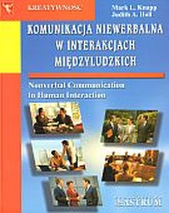 Komunikacja niewerbalna w interakcjach międzyludzkich