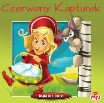 Czerwony Kapturek. Bajka słowno-muzyczna płyta CD