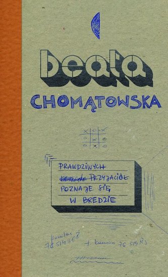 Prawdziwych przyjaciół poznaje się w Bredzie