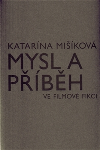 Mysl a příběh ve filmové fikci