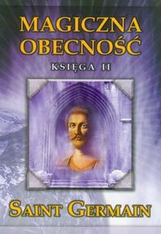Magiczna obecność. Księga 2 Magiczna obecność. Księga 2