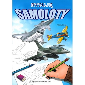 Rysuję samoloty Rysuję samoloty