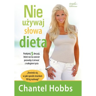 Nie używaj słowa dieta