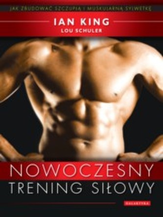 Nowoczesny trening siłowy Nowoczesny trening siłowy