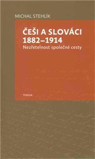 Češi a Slováci 1882–1914