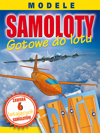 Samoloty gotowe do lotu. 6 modeli