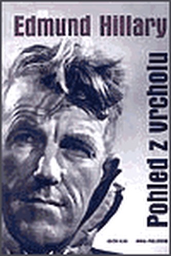 Pohled z vrcholu (Edmund Hillary, 1999)