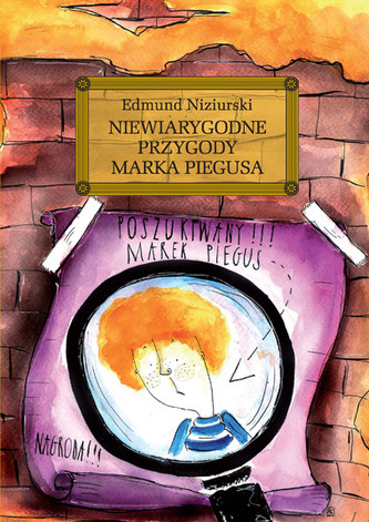 Niewiarygodne przygody Marka Piegusa Niewiarygodne przygody Marka Piegusa