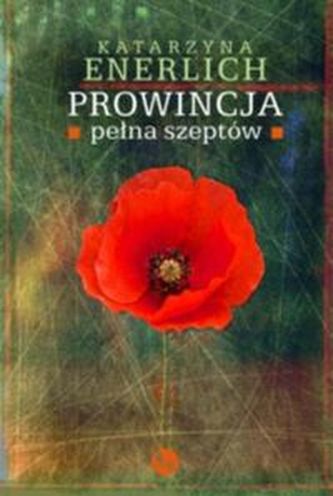 Prowincja pełna szeptów Prowincja pełna szeptów