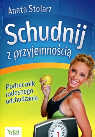 Schudnij z przyjemnością