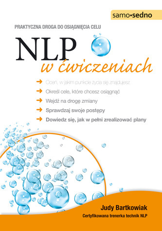 NLP w ćwiczeniach. Praktyczna droga do osiągnięcia celu