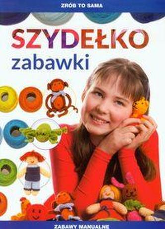 Zrób to sama. Szydełko. Zabawki. Zabawy manualne