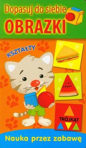 Dopasuj do siebie obrazki. Kształty. Nauka przez zabawę