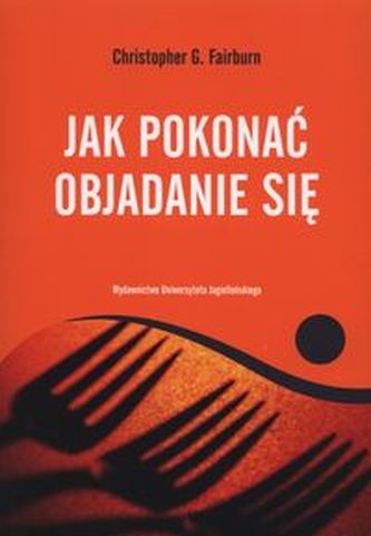 Jak pokonać objadanie się (wyd. I)