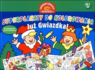 Superplakaty do kolorowania. Już Gwiazdka! Rozkładanki panoramiczne