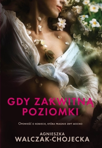 Gdy zakwitną poziomki.. Gdy zakwitną poziomki..