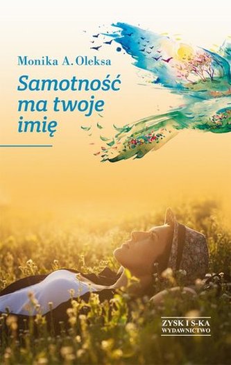 Samotnosć ma twoje imię Samotnosć ma twoje imię