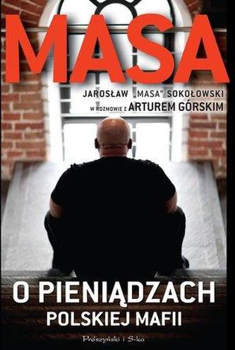 Masa o pieniądzach polskiej mafii Masa o pieniądzach polskiej mafii