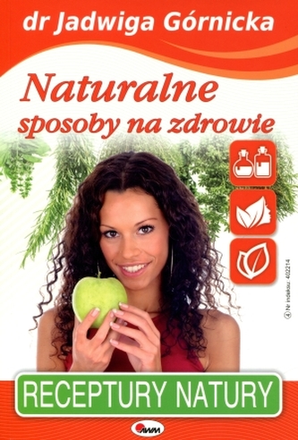 Naturalne sposoby na zdrowie