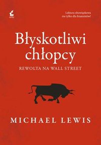 Błyskotliwi chłopcy. Rewolta na Wall Street