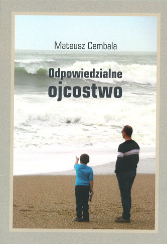 Odpowiedzialne ojcostwo