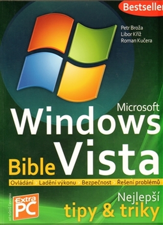 Microsoft Windows Vista - Bible (Nejlepš
