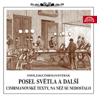 Posel světla (Divadlo J. Cimrmana)