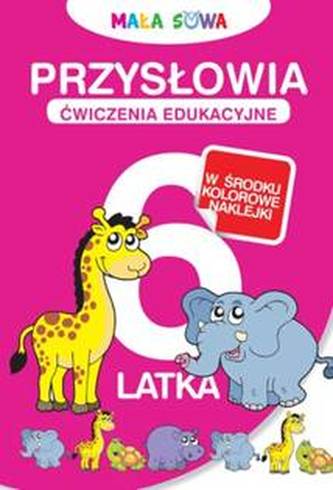 Przysłowia 6-latka