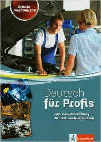 Deutsch fur profis. Branża mechaniczna