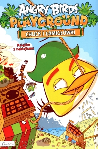 Angry Birds. Playground. Chuck i łamigłówki. Książka z nalepkami