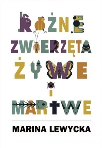 Różne zwierzęta żywe i martwe Różne zwierzęta żywe i martwe