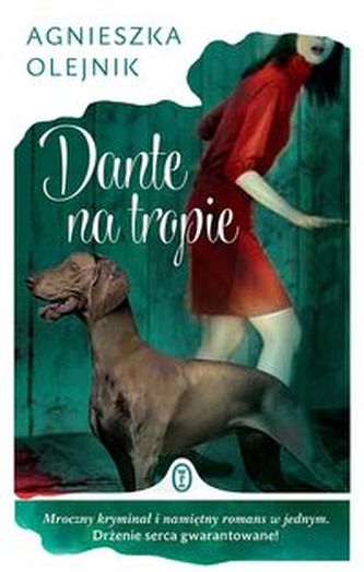 Dante na tropie Dante na tropie