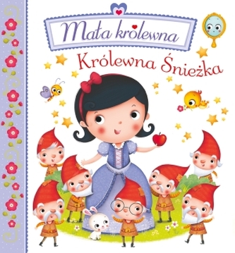Królewna Śnieżka. Mała królewna