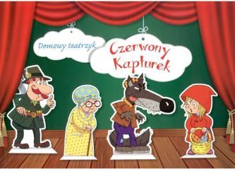Domowy teatrzyk. Czerwony Kapturek