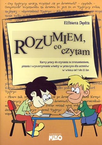 Rozumiem, co czytam. Karty pracy do czytania ze zrozumieniem (7-11 lat)